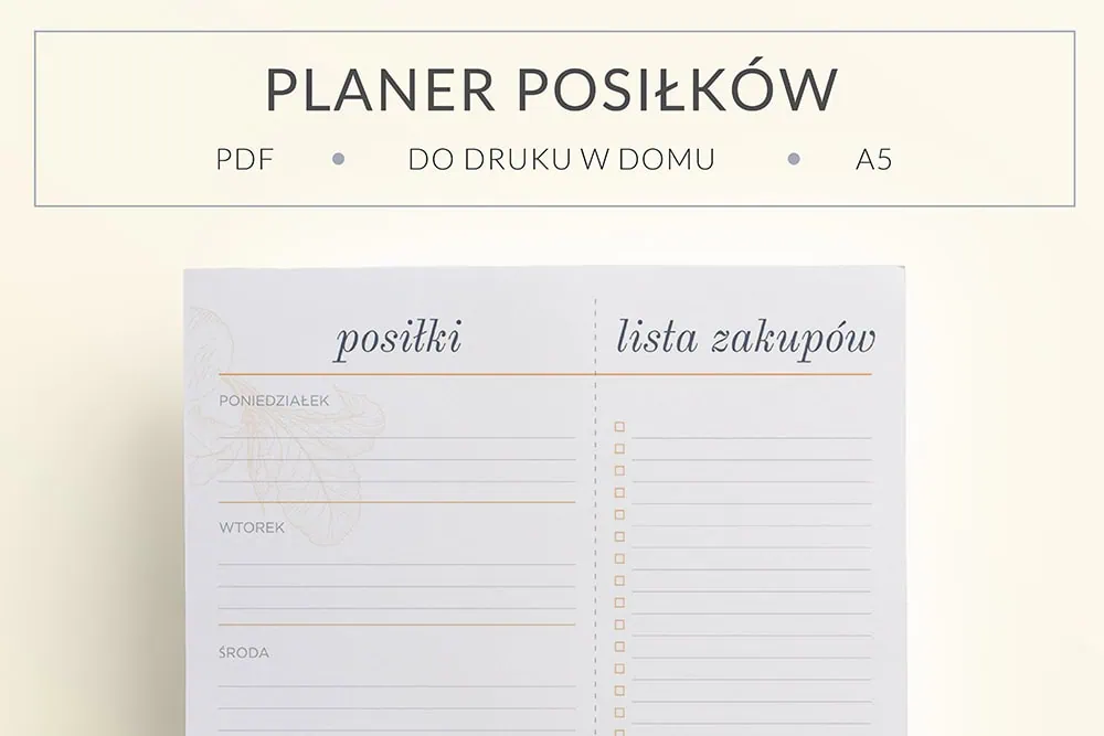 Planer posiłków na cały tydzień i lista zakupów do druku