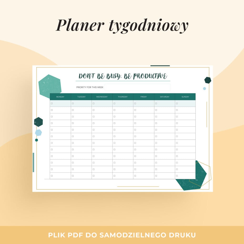 Planer, lista zadań do druku “Don’t be busy, be productive”