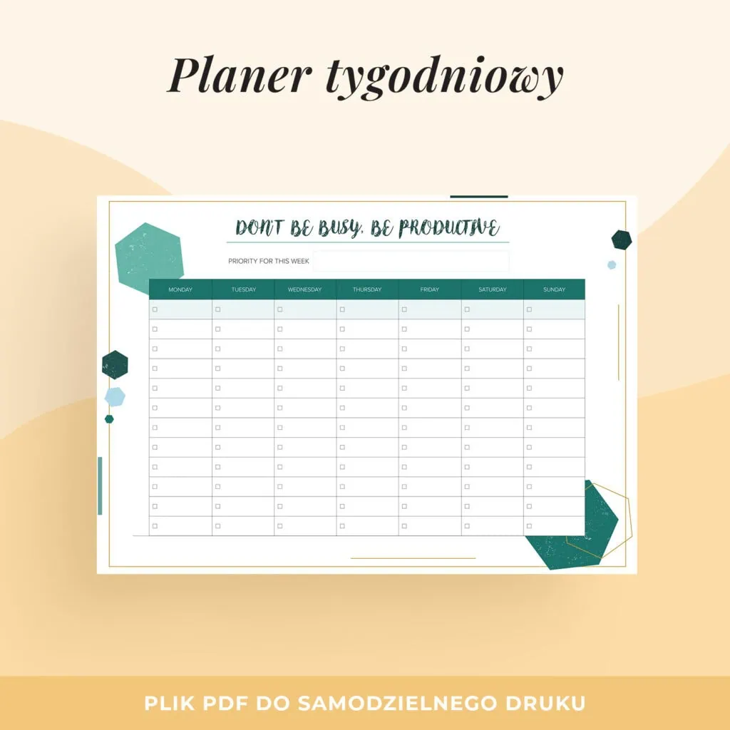 Planer, lista zadań do druku “Don’t be busy, be productive”