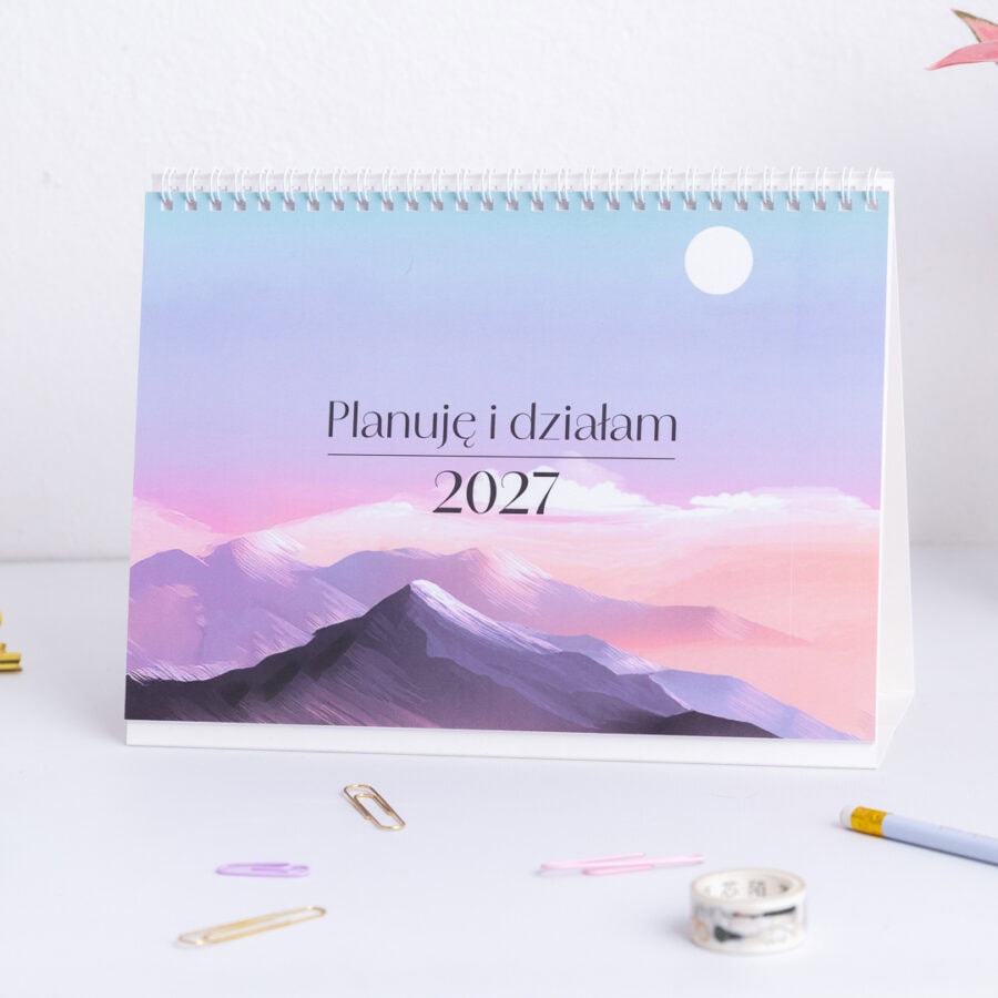 Kalendarz biurkowy 2027 “Planuję i działam”
