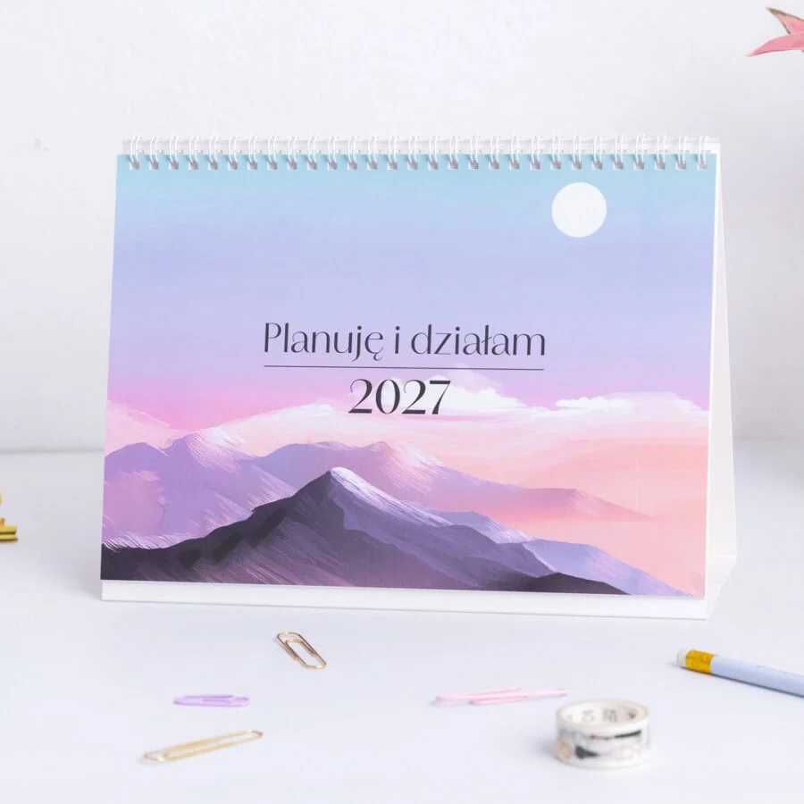 Kalendarz biurkowy 2027 “Planuję i działam”