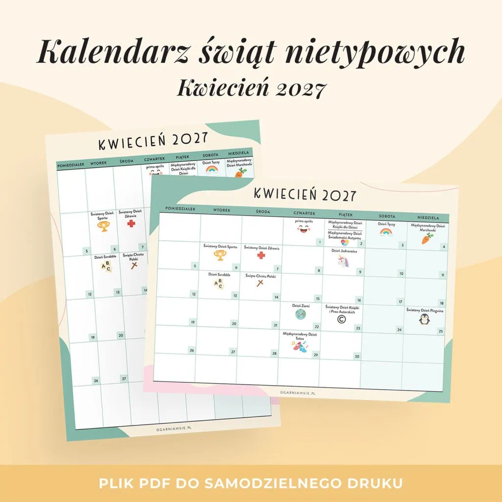 Kalendarz świat nietypowych - kwiecień 2027