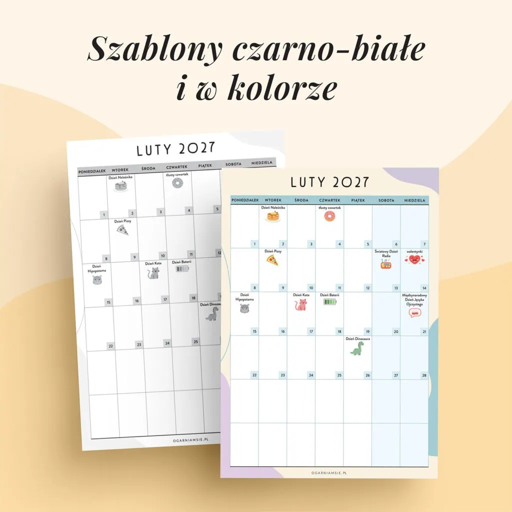 Kalendarz świat nietypowych - luty 2027 | Szablony w kolorze i czarno-białe